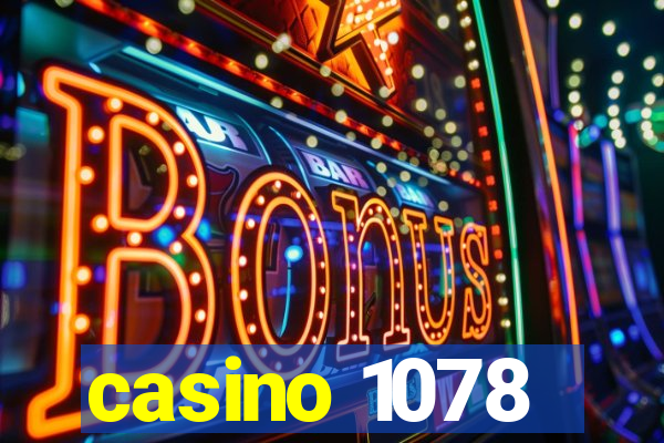 casino 1078